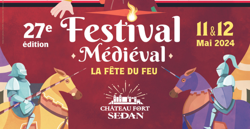 Festival médiéval "la fête du feu" au Château Fort de Sedan